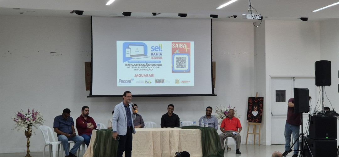Jaguarari adere ao Sistema Eletrônico de Informações (SEI) e avança na modernização da gestão pública